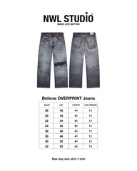 Believe OVERPRINT Jeans
